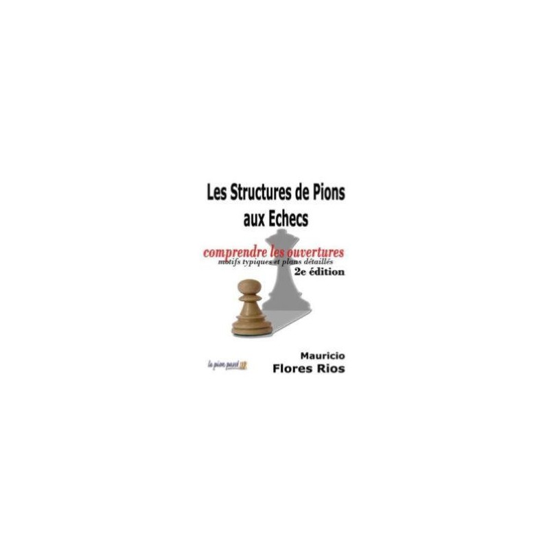 Rios - Structures de pions aux échecs 