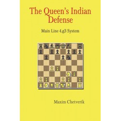 Chetverik - The Queen's Indian Defense: Main Line 4.g3 System