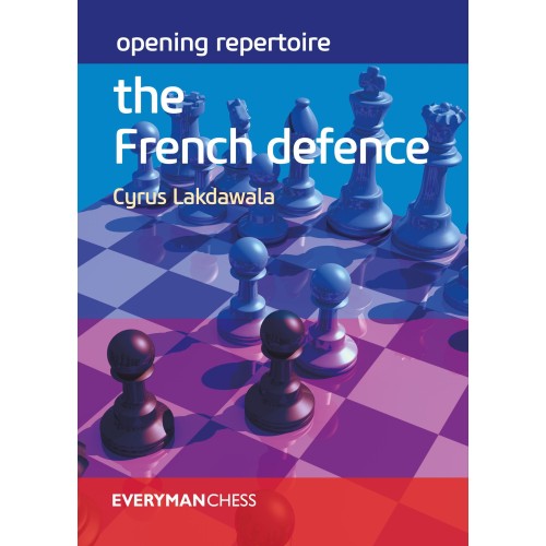 Lakdawala - Opening Repertoire: The French Defence