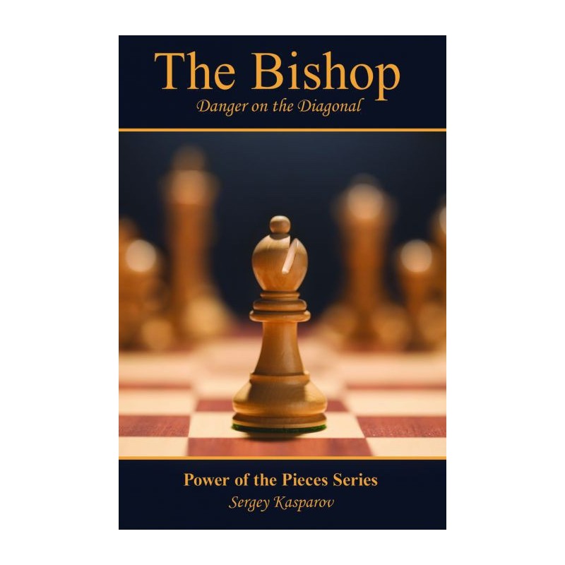 Kasparov - The Bishop