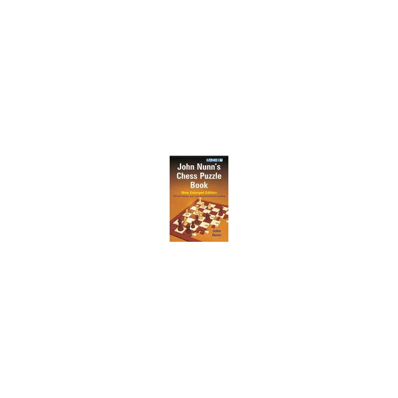 NUNN - John Nunn's Chess Puzzle Book - New Enlarged Edition