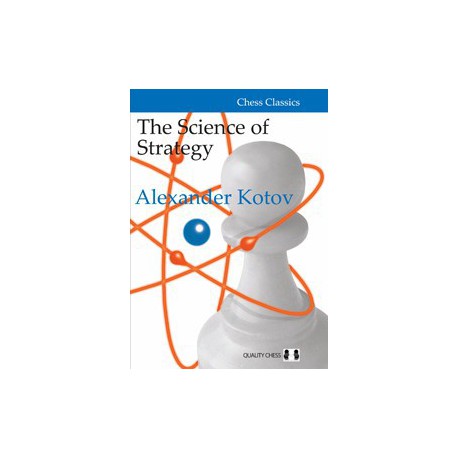 Kotov - Science of Strategy (hardcover)