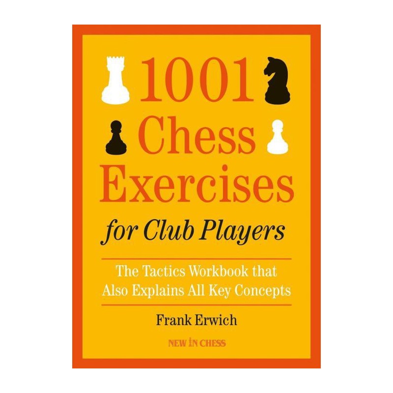 Erwich - 1001 Chess Exercises for Club Players