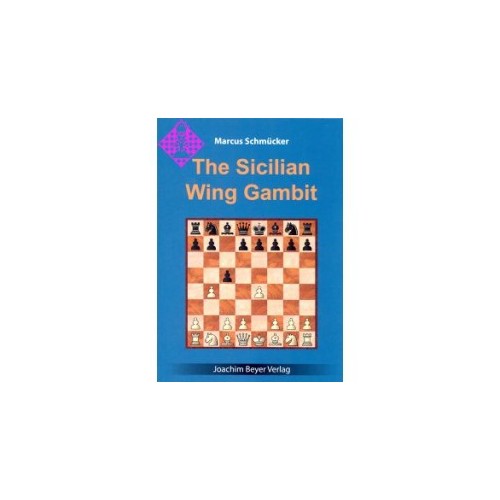 Schmücker - Sicilian Wing Gambit