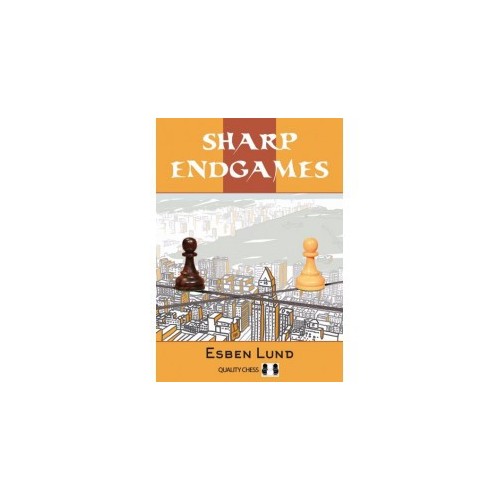 Lund - Sharp endgames