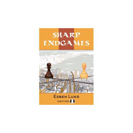 Lund - Sharp endgames
