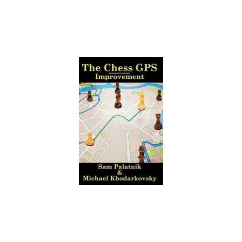 Palatnik & Khodarkovsky - The Chess GPS - Improvement