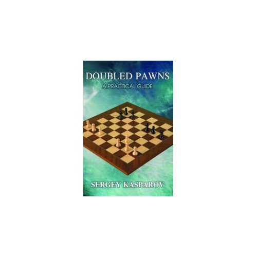 Kasparov - Doubled Pawns -...