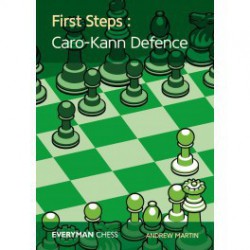 MARTIN - First Steps: The Caro-Kann