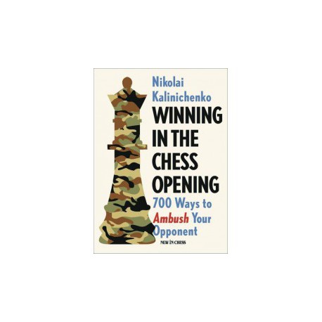 Kalinichenko - Winning in the Chess Opening