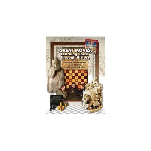 Great Moves: Learning Chess Through History