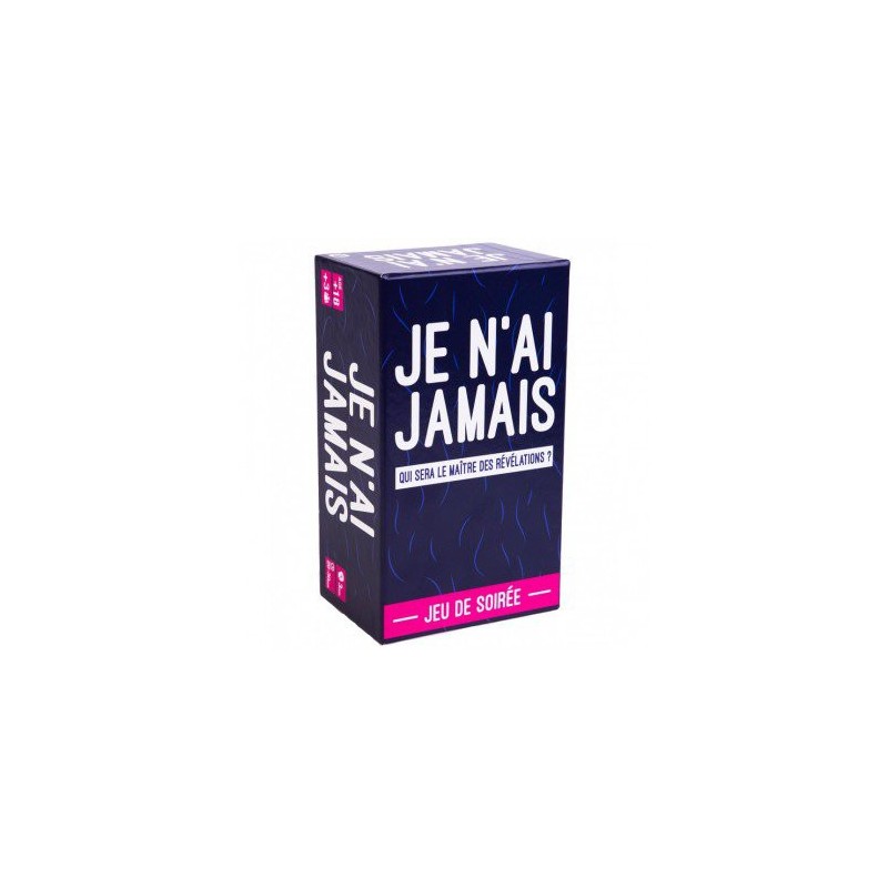 Je n'ai Jamais Je n'ai Jamais