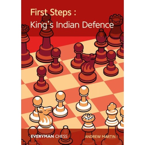 Martin - First Steps: The King's Indian Defence