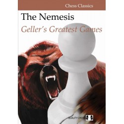 The Nemesis - Geller's Greatest Games, Efim Geller