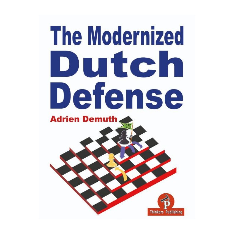 Demuth - Modernized Dutch Defense