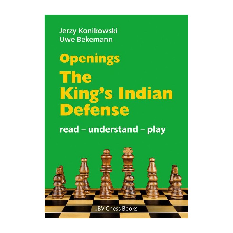 Konikowski & Bekemann - Openings - The King's Indian Defense