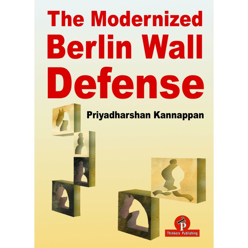 Kannappan - The Modernized Berlin Wall Defense