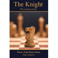 Kasparov - The Knight The Cunning Cavalry