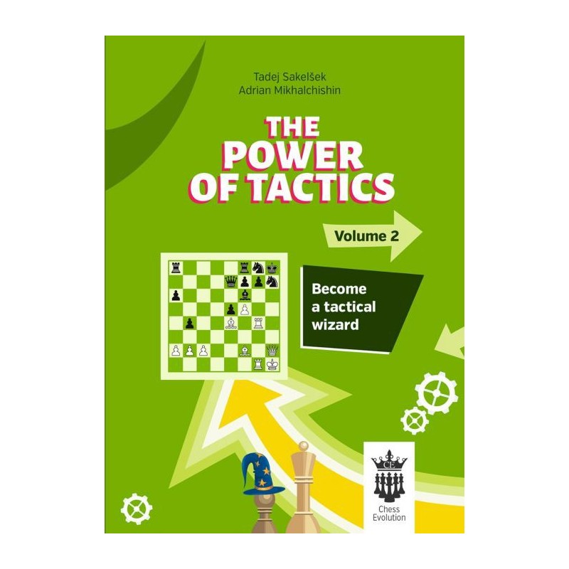 Mikhalchishin - Power of Tactics volume 2 Become a Tactical Wizard