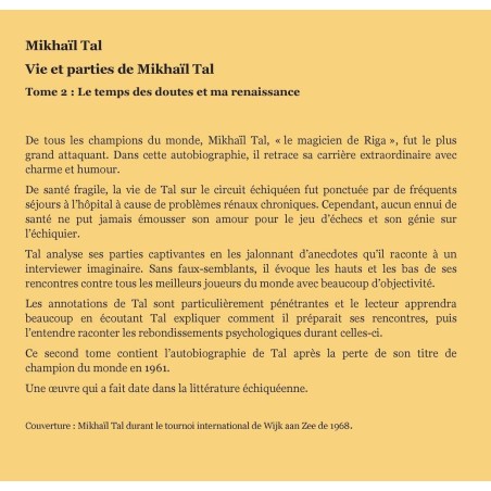 Tal - Vie et parties de Mikhail Tal tome 2