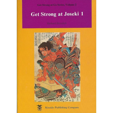 BOZULICH - Get Strong at Joseki vol.1, 173 p.