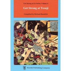 BOZULICH - Get Strong at Tesuji, 181 p.