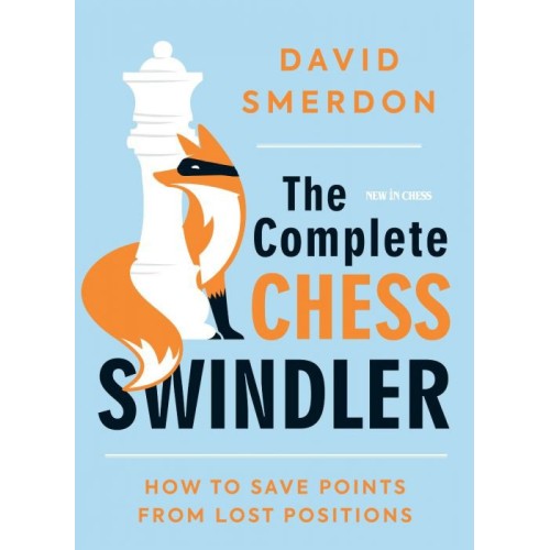 Smerdon - The Complete Chess Swindler