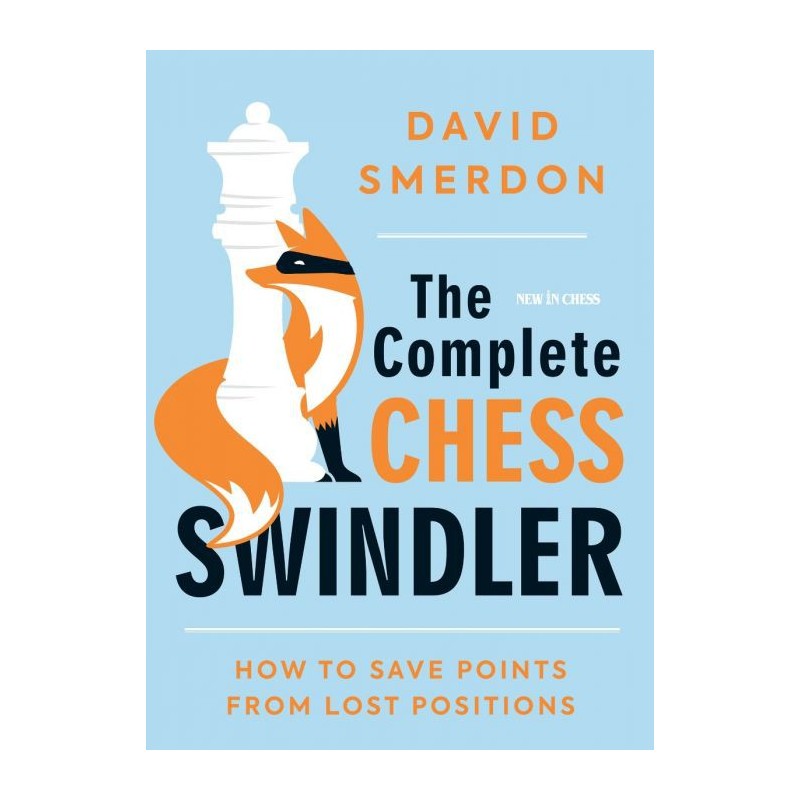 Smerdon - The Complete Chess Swindler