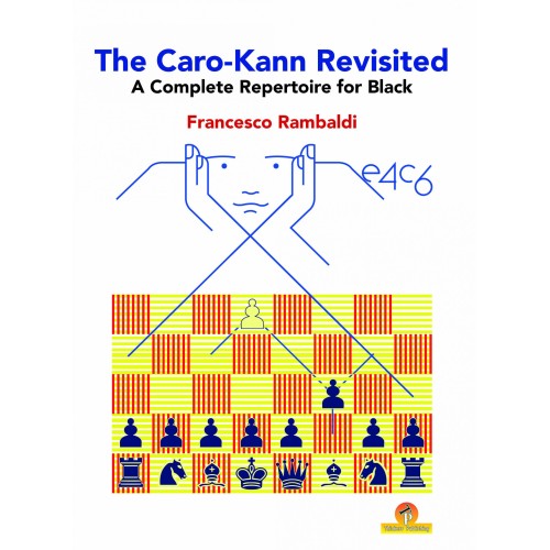 Rambaldi - The Caro-Kann Revisited