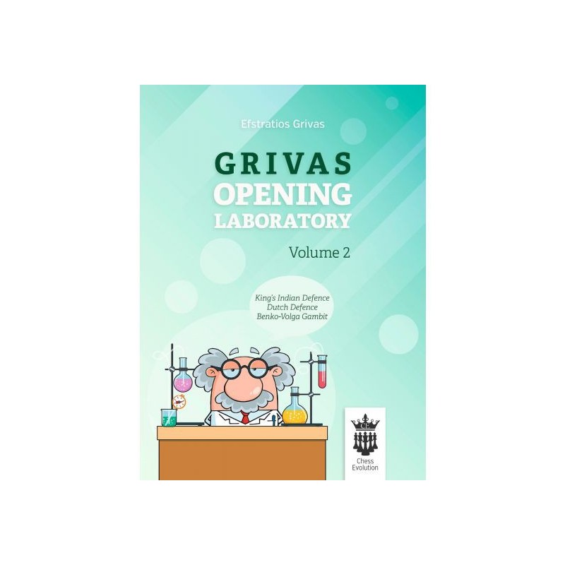 Grivas Opening Laboratory - Volume 2: King's Indian defence, Dutch Defence, Benko-Volga Gambit