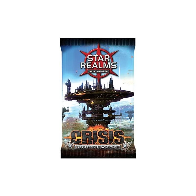 Star Realms - Extension Crisis : Flottes et Bastions Star Realms - Extension Crisis : Flottes et Bastions