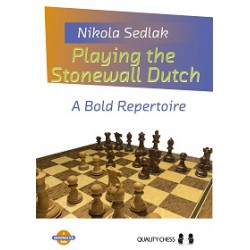 Sedlak - Playing the Stonewall Dutch