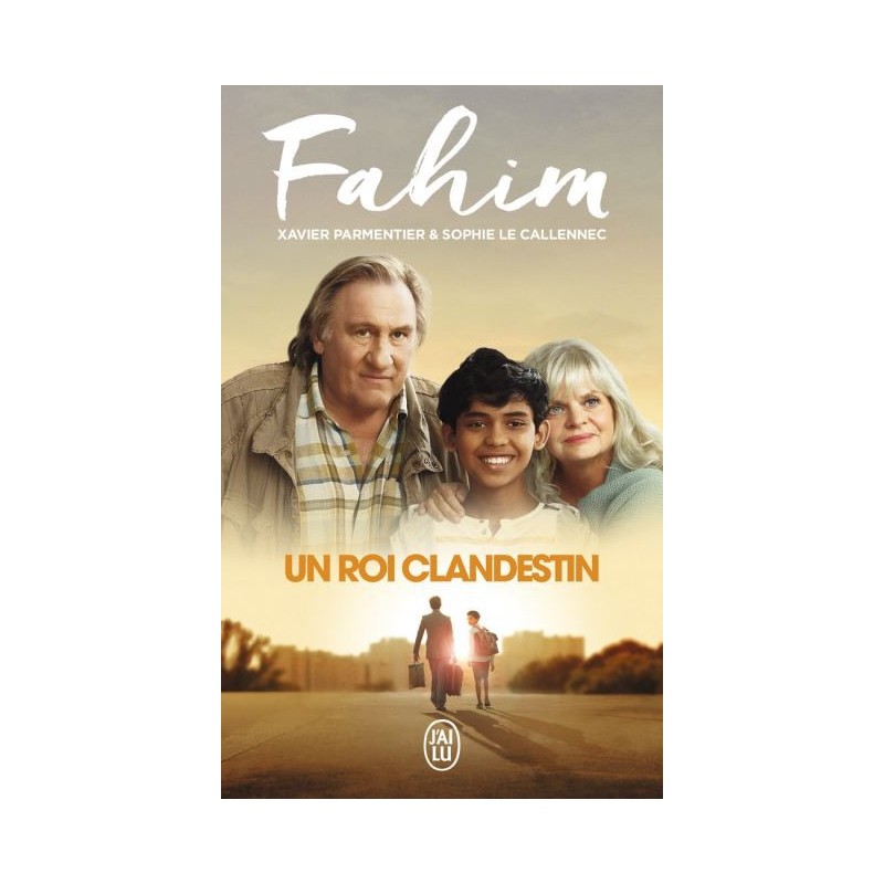 Parmentier et Le Callennec - Fahim un roi clandestin