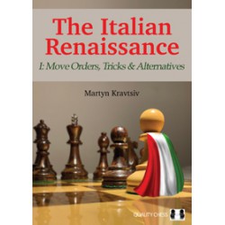 Kravtsiv - The Italian Renaissance - I: Move Orders, Tricks and Alternatives
