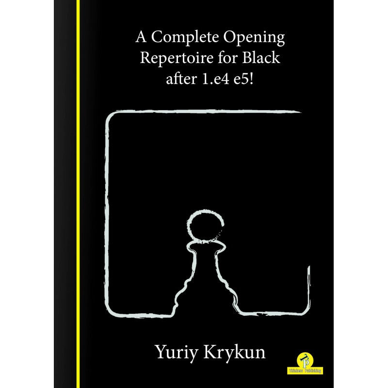 Yuriy Krykun - A Complete Repertoire for Black after 1.e4-e5!