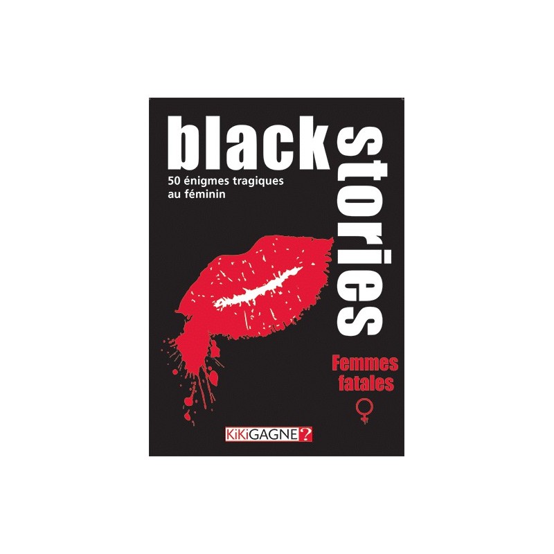 Black Stories : Femmes Fatales