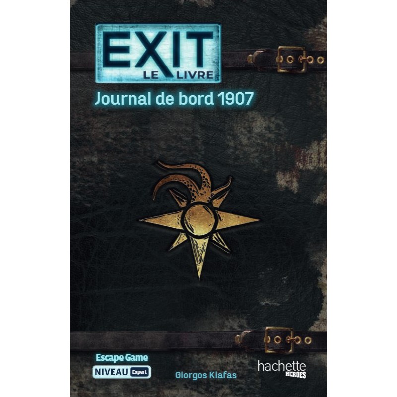 EXIT le livre: Journal de Bord 1907