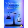 Rozentalis - To Exchange or Not ? The Ultimate Workbook