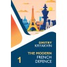 Kryakvin Dmitry - The Modern French Defence Volume 1: Tarrasch and Various Lines