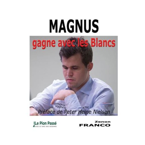 Franco - Magnus gagne avec les Blancs