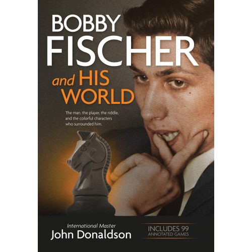 Bobby Fisher and His World, John Donaldson