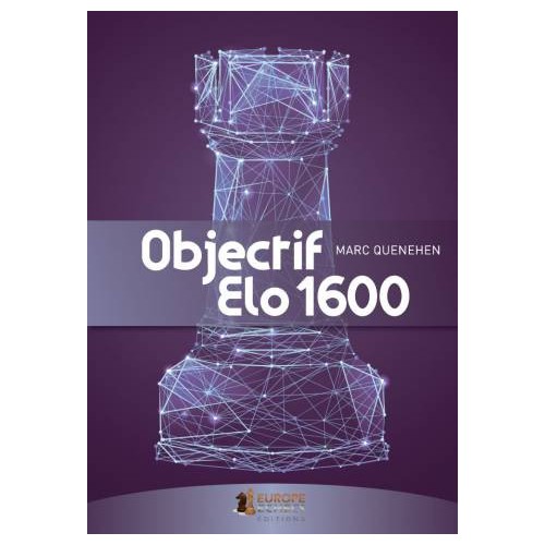 Quenehen - Objectif Elo 1200