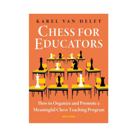 Van Delft - Chess for Educators