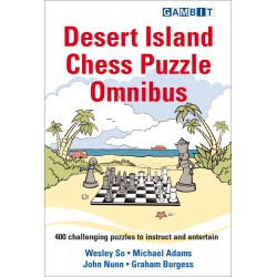 So, Adams, Nunn, Burgess - Desert island chess puzzle omnibus