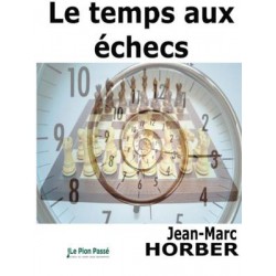 Horber - Le temps aux échecs