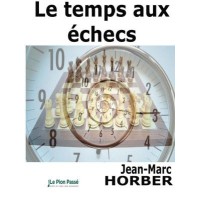 Horber - Le temps aux échecs