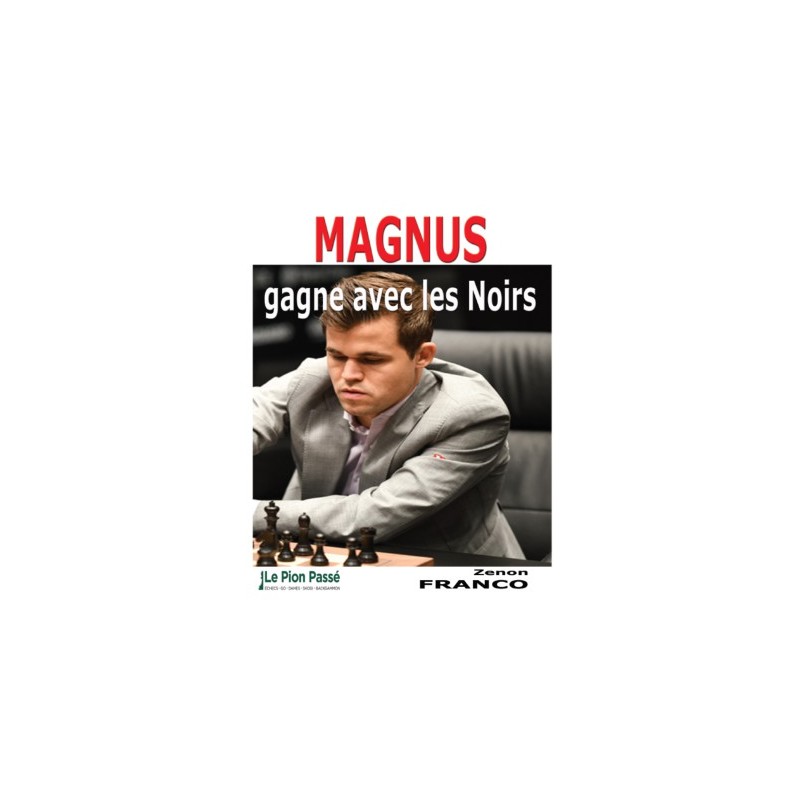 Franco - Magnus gagne avec les Noirs