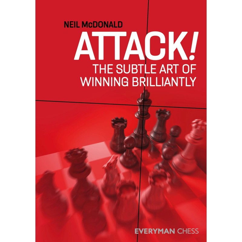 McDodald - Attack!: the subtle art of winning brilliantly