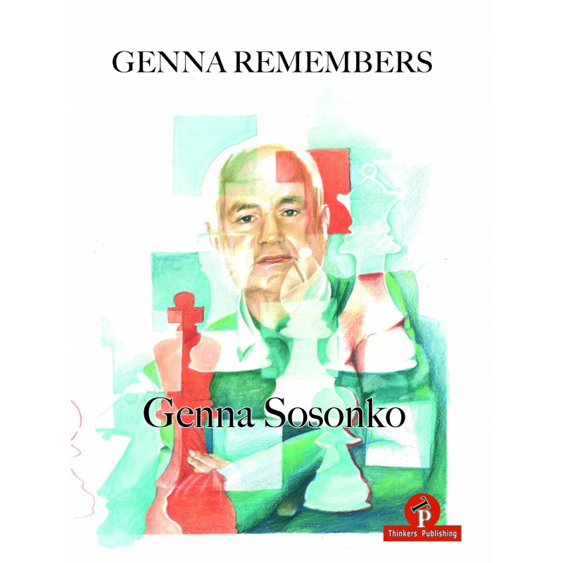 Sosonko - Genna Remembers