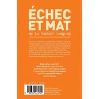 Échec et mat ou le gambit hongrois